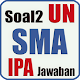 Download UN SMA 2019 IPA dan Pembahasan For PC Windows and Mac