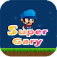 Download Super Gary For PC Windows and Mac