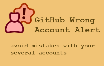 GitHub Wrong Account Alert small promo image