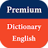 Premium Dictionary English1.0.9 (Paid)