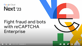 使用 2023 年 Google Cloud Next 大会背景的 reCAPTCHA Enterprise 介绍