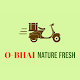 Download O Bhai Nature Fresh For PC Windows and Mac 1.5.9