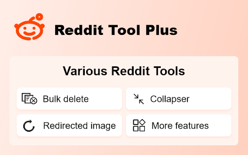 Reddit Tool Plus