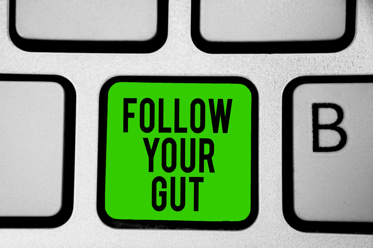 follow your gut