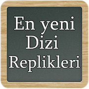 En Yeni Dizi Replikleri  Icon