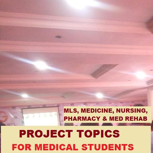 Project Topics and materials for medical students