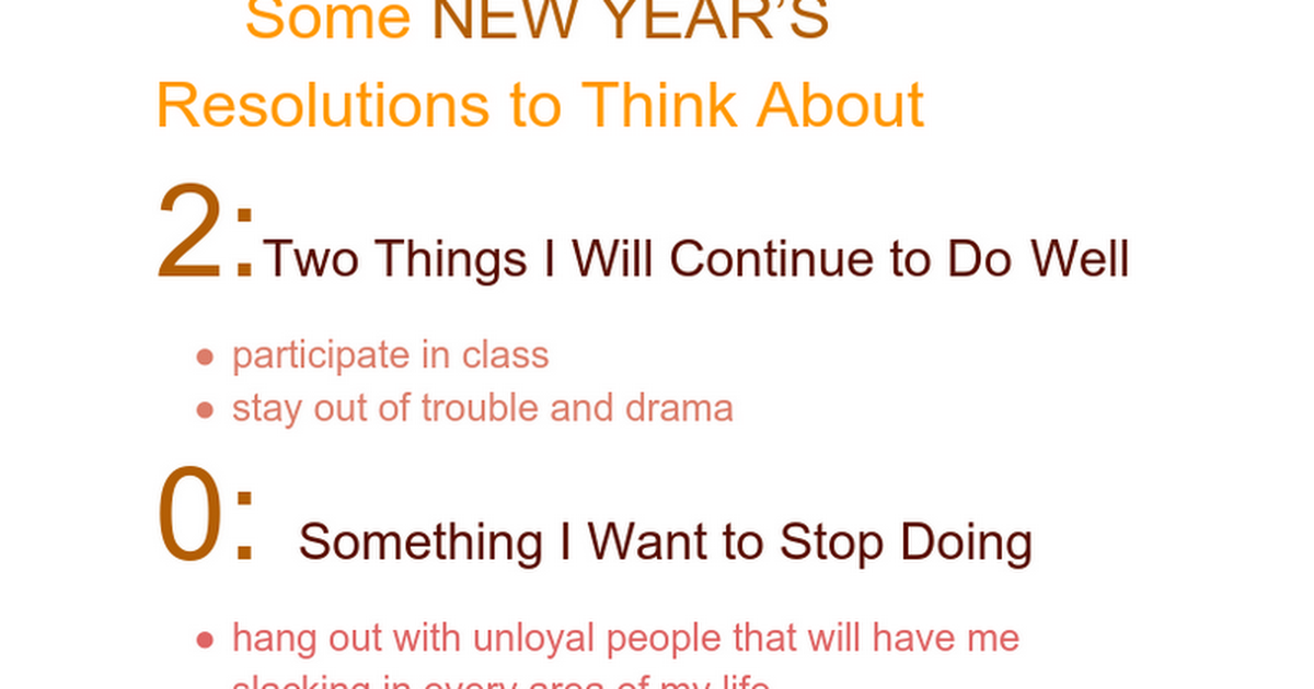 Some NEW YEAR’S Resolutions to Think About