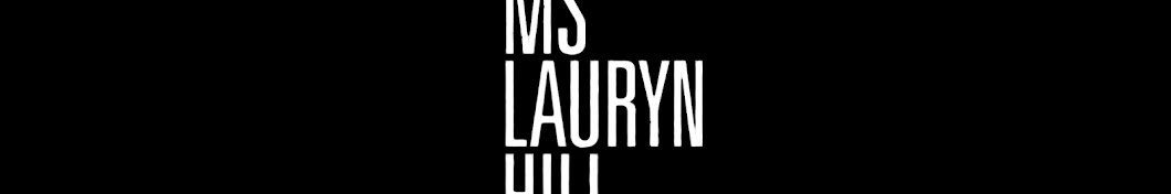 Ms. Lauryn Hill Banner