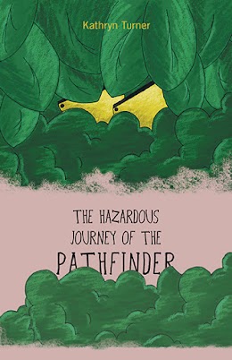 The Hazardous Journey of the Pathfinder cover