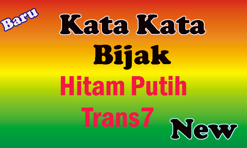 Kata Kata Mutiara Tentang Hitam  Putih  kata kata mutiara