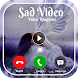 Sad Video Ringtone - Incoming Call & Caller Id - Androidアプリ