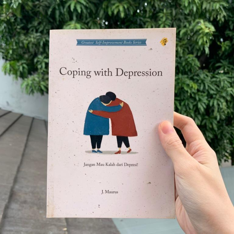 rekomendasi buku self-healing - coping with depression jangan mau kalah dari depresi