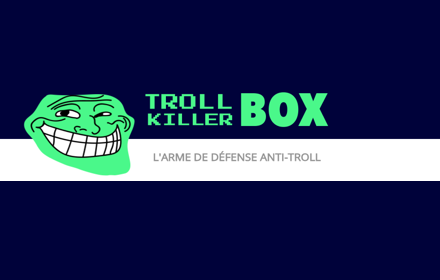 Troll Killer Box Preview image 0