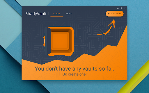 ShadyVault - Encrypted storage for Chrome OS