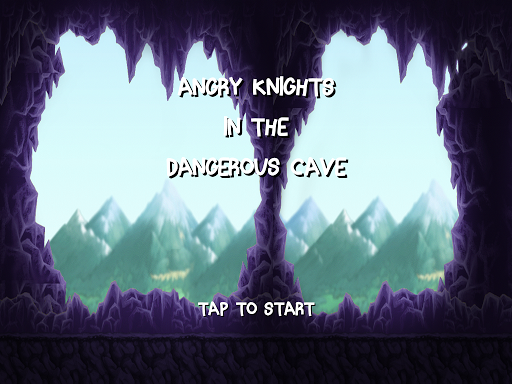 Cave Angry Knights