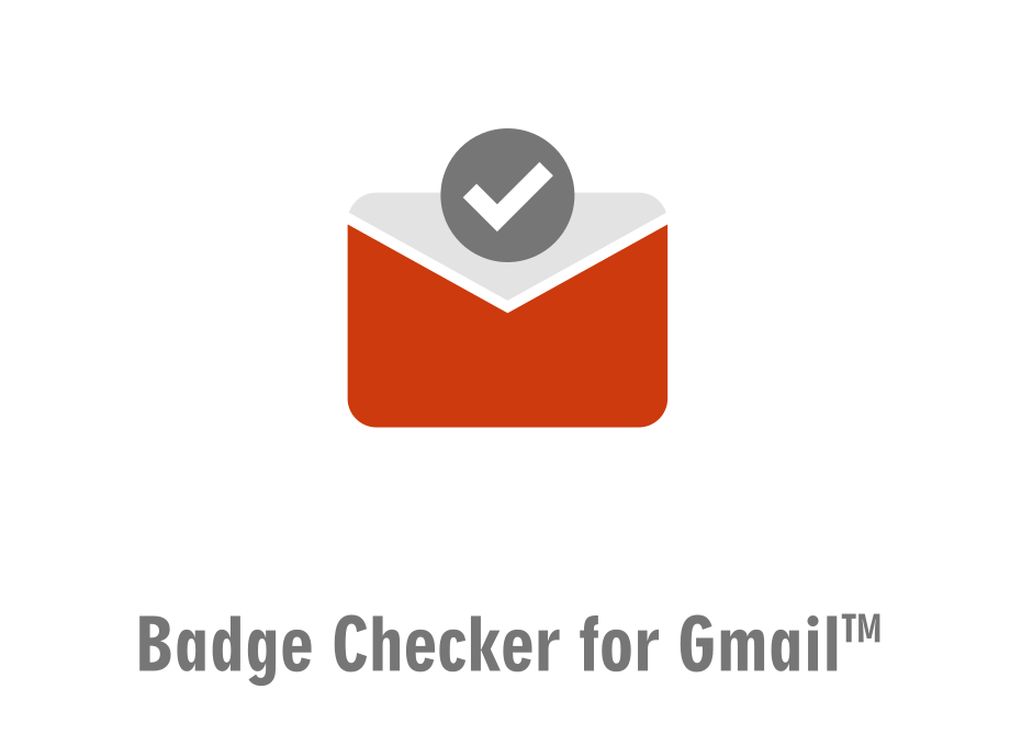 Badge Checker for Gmail™ Preview image 1