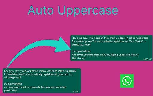 Auto Uppercase for Whatsapp Web