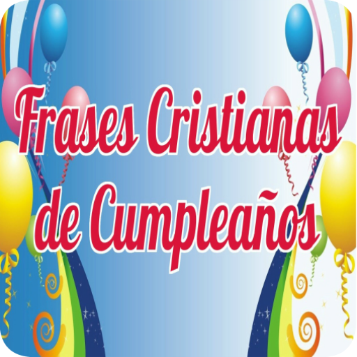 Frases Cristianas de Feliz Cumpleaños