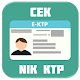 Download Cara Cek NIK KTP For PC Windows and Mac