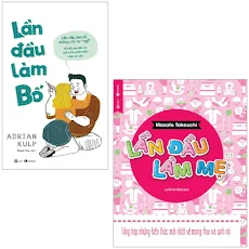 Fahasa - Combo Sách Lần Đầu Làm Bố + Lần Đầu Làm Mẹ (Bộ 2 Cuốn)