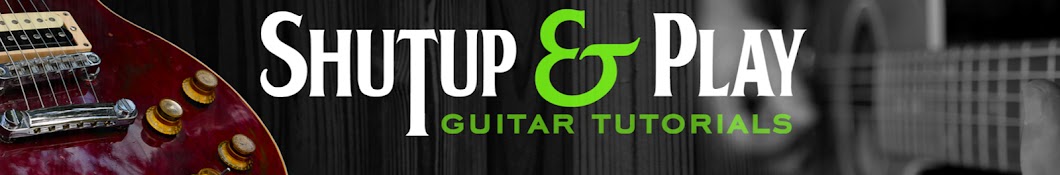 Shutup & Play - Guitar Tutorials Banner