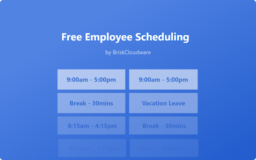 Free Employee Scheduling | BriskCloudware