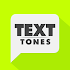 Free Text Tones for Android1.0