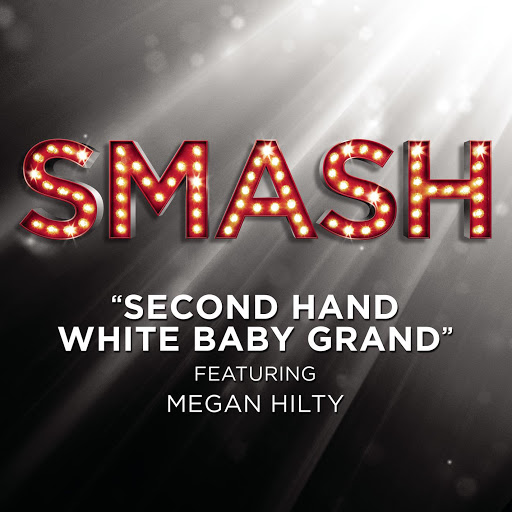 Second Hand White Baby Grand (SMASH Cast Version) YouTube Music