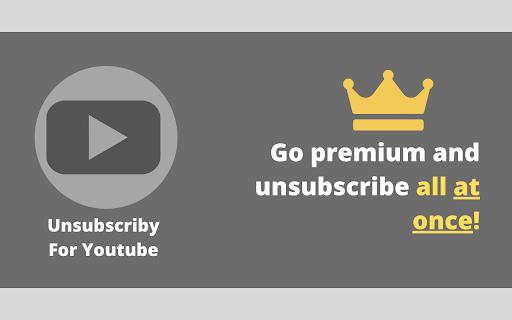 Unsubscriby for Youtube