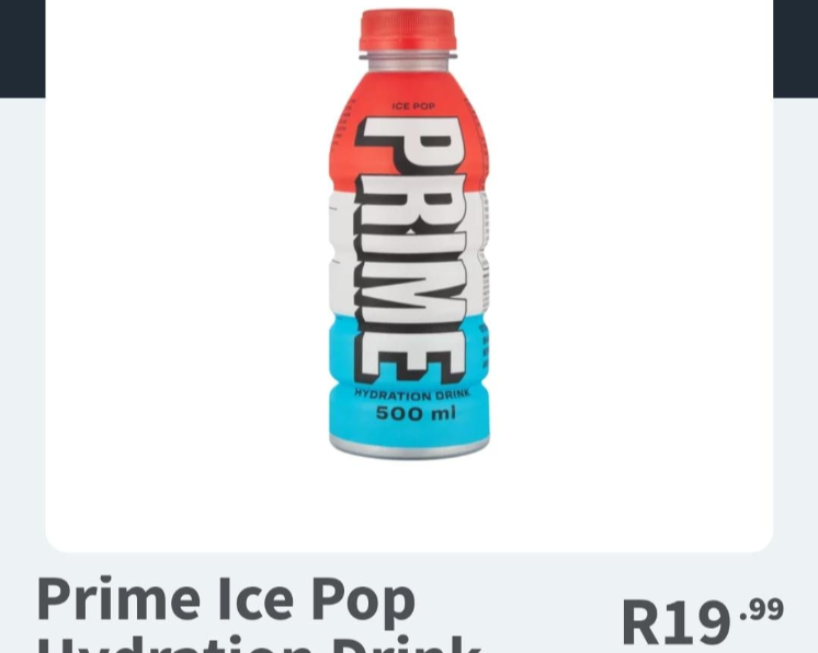 Prime Hydration drinks sells for R19.99 at Checkers stores.