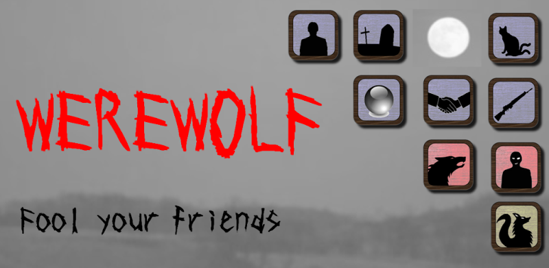 WEREWOLF - play with friendS -