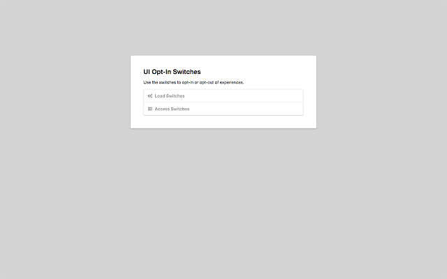 UI Opt-In Switches chrome extension