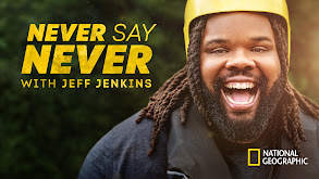 Never Say Never With Jeff Jenkins thumbnail