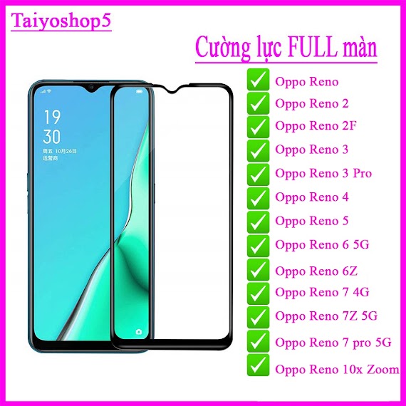 Kính Cường Lực Oppo Reno / Reno 2/2F/3/3Pro/4/5/6/6Z/7/7Z/7Pro/10X Zoom Full Màn Hình, Tặng Bộ Giấy Lau Taiyoshop5