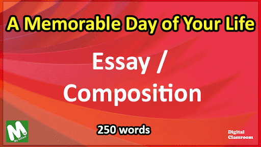 essay on the most memorable day