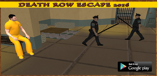 Death Row Prison Escape Break