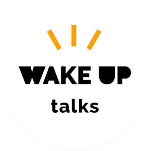 Download WAKE UP talks For PC Windows and Mac