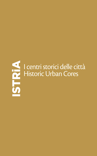 Istria historic urban cores