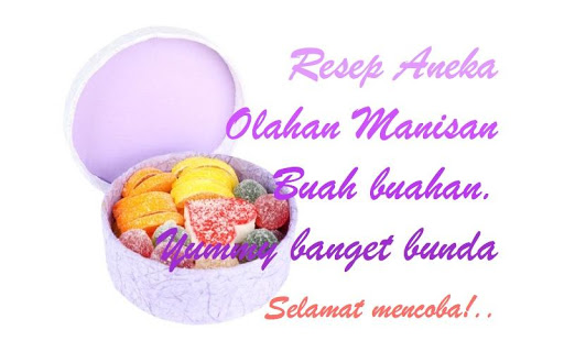 Resep Manisan - Buah