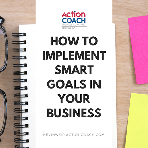 Achieve Your Dreams: How to Implement SMART Goals in Your Business
