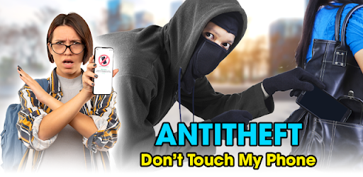 Antitheft Don't Touch My Phone