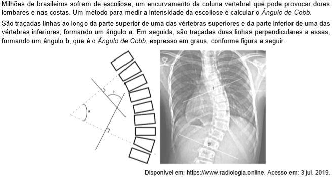 Se, durante exames diagnósticos de um paciente, for constatado que o ângulo a mede 40°, o Ângulo de Cobb (ângulo b) será de 