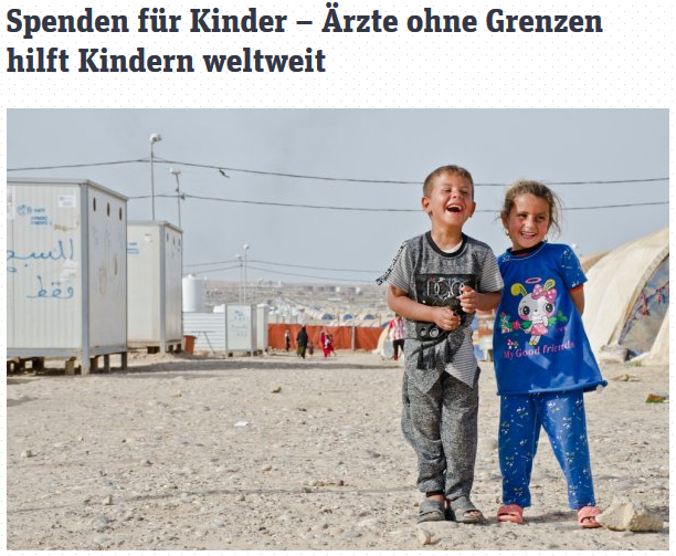 two laughing children in a refugee camp, with a text banner in German at the top: donations for children - doctors without borders help children all over the world.