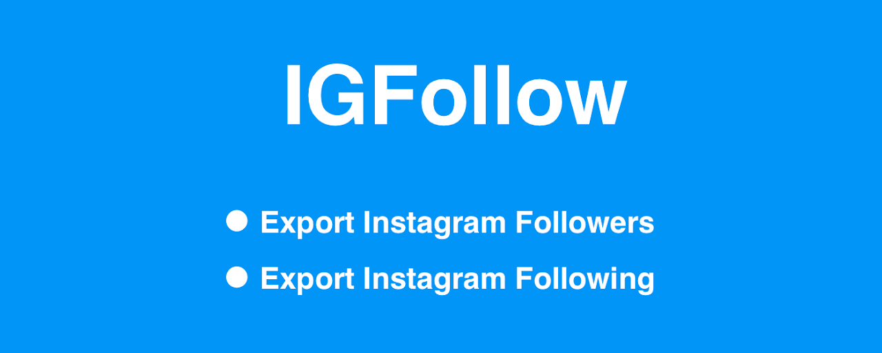 IGFollow - IG Follower Export Tool (email) Preview image 2