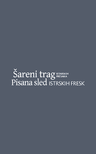 Šareni trag Istarskih fresaka