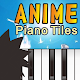 ANIME Piano Tiles New