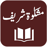 Cover Image of Tải xuống Mishkaat Shareef - Mishkaat ul Masabih - Urdu 2.6 APK