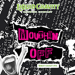 LIQUID GRAVITY MOUTHIN OFF