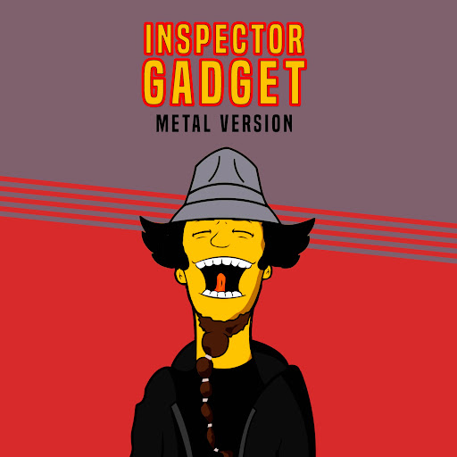 Inspector Gadget Theme (Metal Version) - YouTube Music