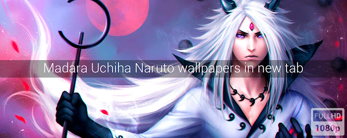 Madara Uchiha Naruto Wallpapers New Tab marquee promo image